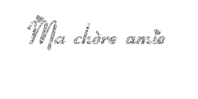 a toute mes amie